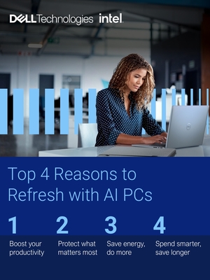 Top 4 Reasons to Refresh to AI PCs