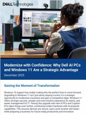 Modernize with Confidence: Why Dell AI PCs and Windows 11 Are a Strategic Advantage