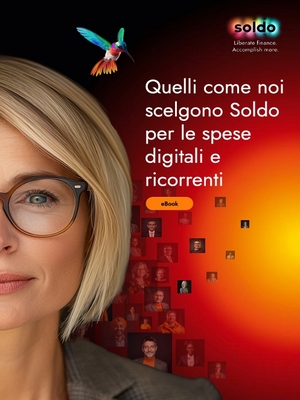 Quelli come noi scelgono Soldo per le spese digitali e ricorrenti