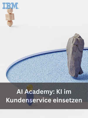 AI Academy: KI im Kundenservice einsetzen