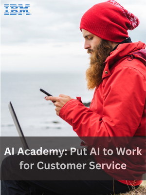 AI Academy: Put AI to Work for Customer Service