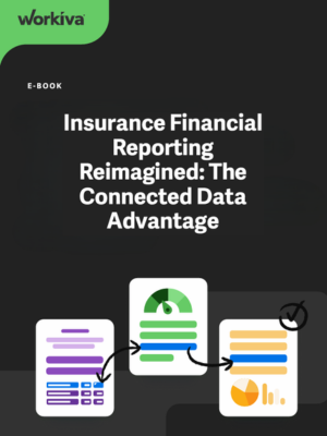 Insurance Financial Reporting Reimagined: The Connected Data Advantage