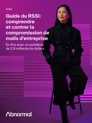 Guide du RSSI: comprendre et contrer la compromission de mails d’entreprise