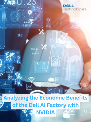 The ROI of the Dell AI Factory With NVIDIA Executive Summary