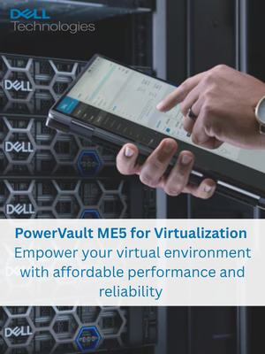 PowerVault ME5 Virtualization Solution Brief