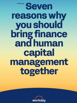 7 Reasons to bring finance and HCM together