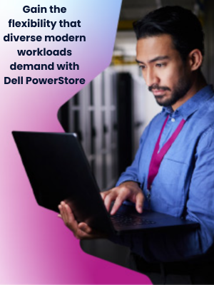 Gain the Flexibility that Diverse Modern Workloads Demand with Dell PowerStore