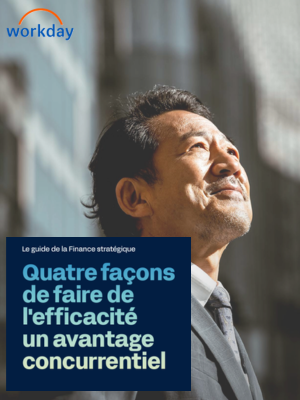 Quatre façons de faire de l'efficacité un avantage concurrentiel