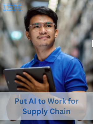 Put AI to Work for Supply Chain
