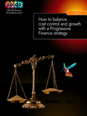 How to Balance Cost Control and Growth with a Progressive Finance Strategy